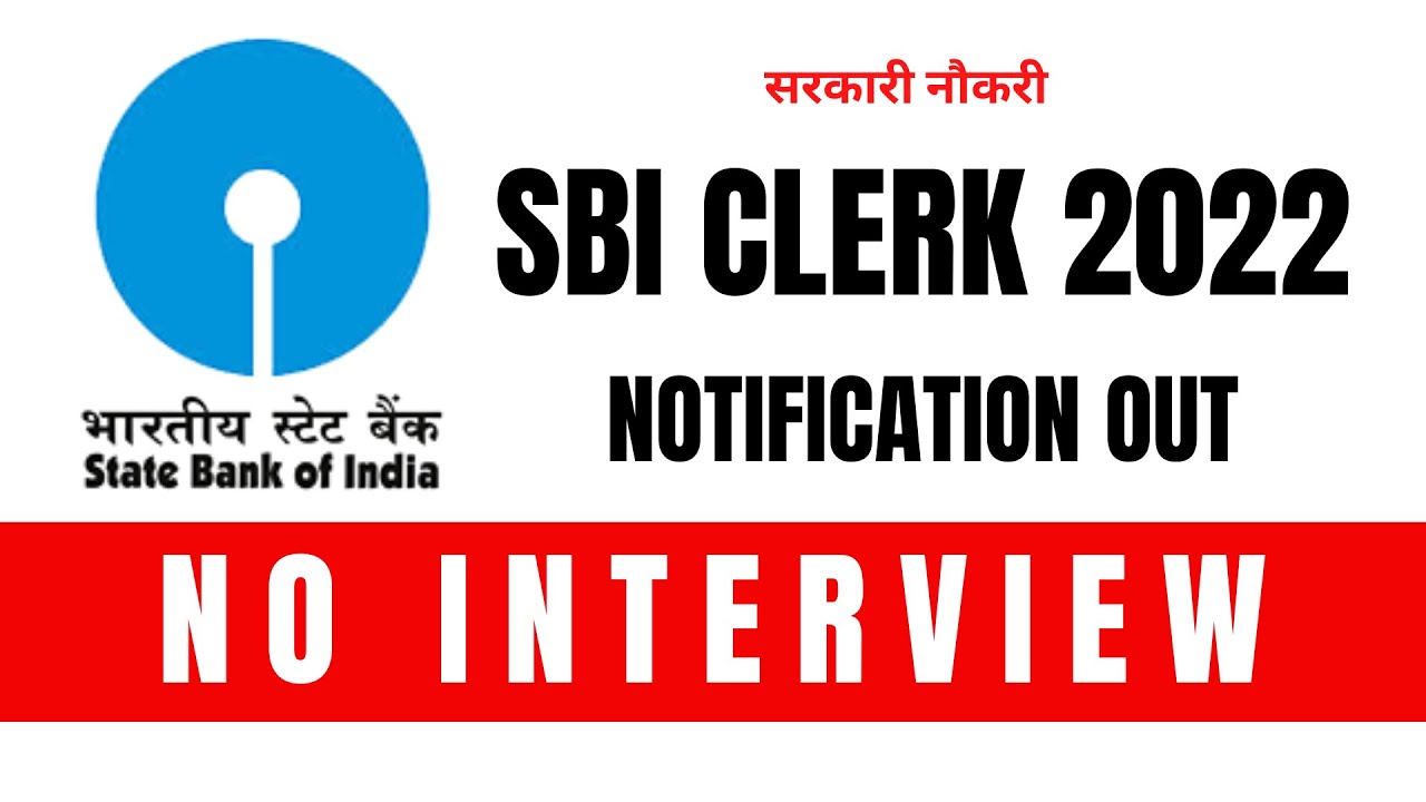 SBI Clerk 2022 Notification | SBI JA 2022 Full Information | Govt Job | #sbiclerk #sbija #govtjobs