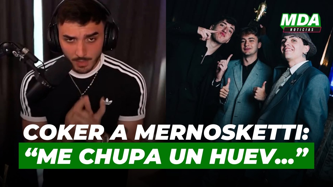 COKER RESPONDE con ALTURA la POLÉMICA con los MERNOSKETTI