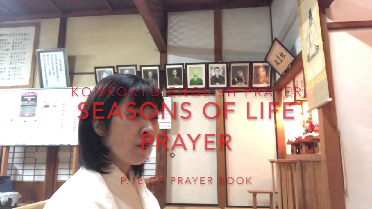 Seasons of Life Prayer (Konkokyo)