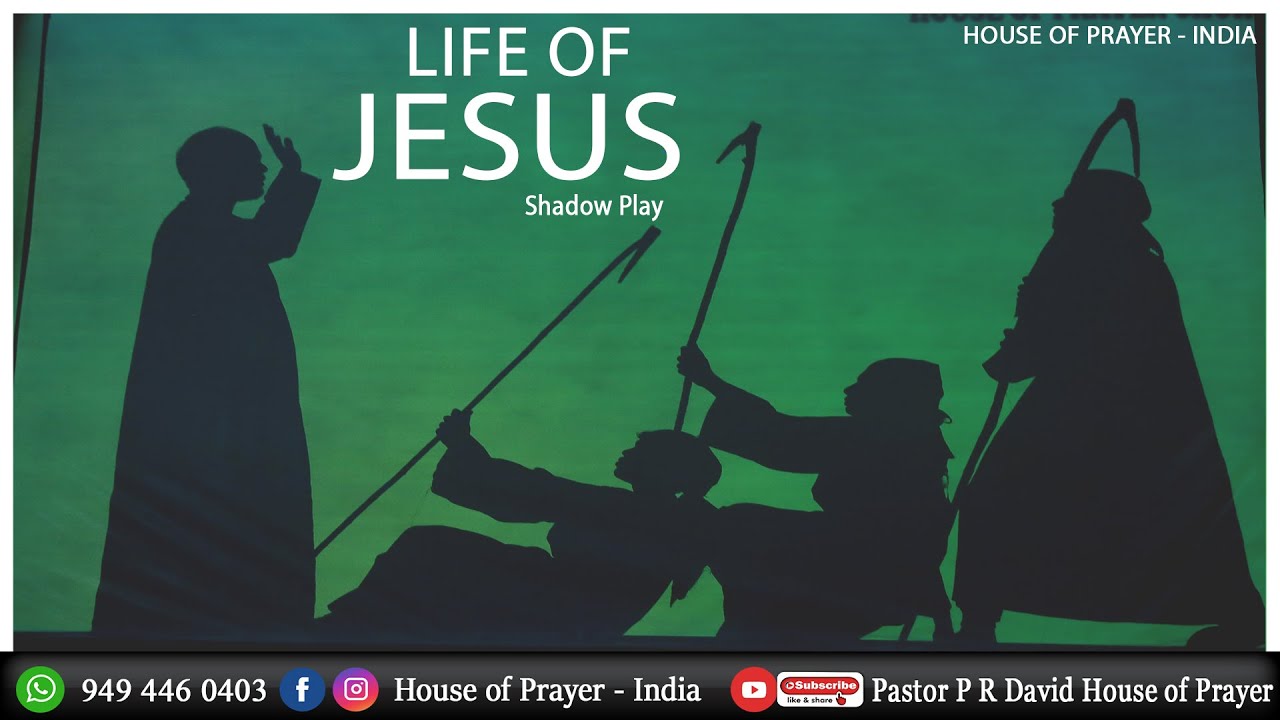LIFE OF JESUS || Shadow Play