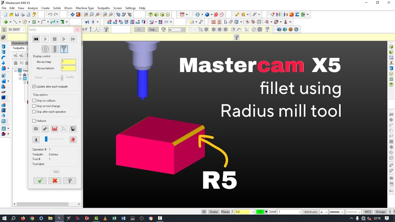Mastercam X5 || Create Fillet using Radius Mill Tool