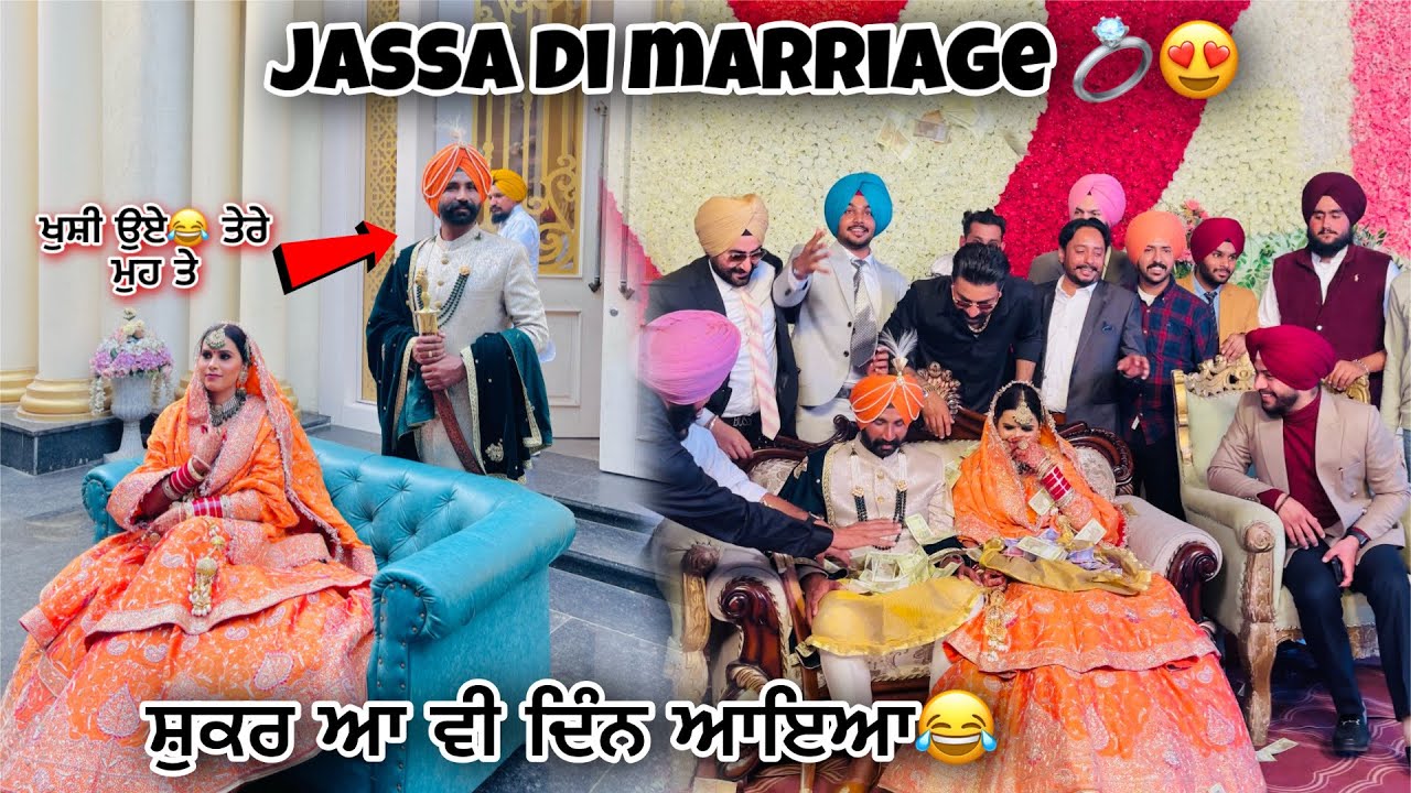 JASSA JATT DA VIAH😍• FULL VLOG•Harshghotra Harmanteam.