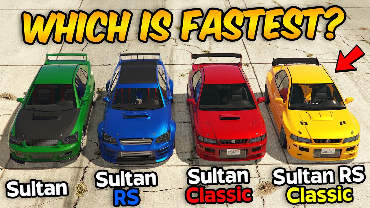 GTA 5 ONLINE - SULTAN RS CLASSIC VS SULTAN CLASSIC VS SULTAN RS VS SULTAN (WHICH IS FASTEST?)