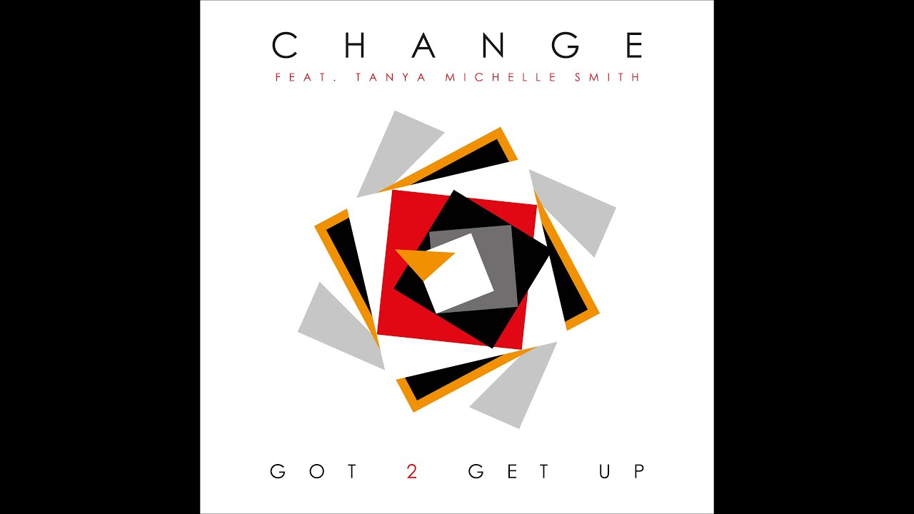 Change feat Tanya Michelle Smith 