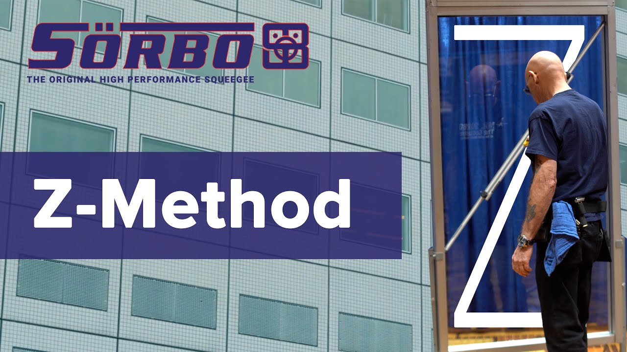 Sörbo Products Window Cleaning Techniques:The Z-Method