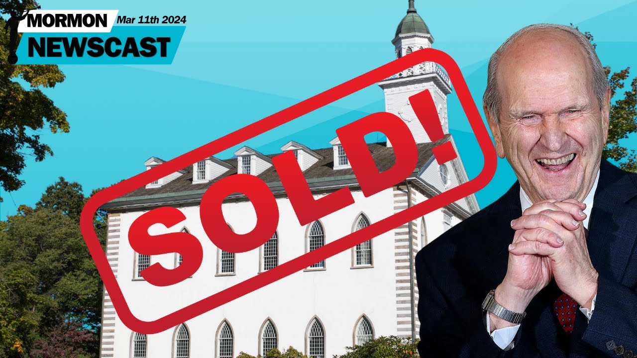 LDS Church Buys Kirtland Temple [The Mormon Newscast 012]