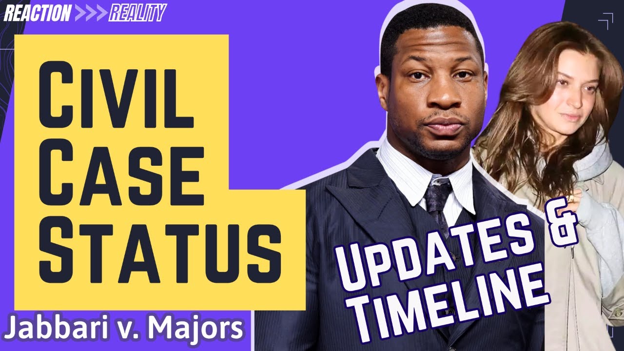 Grace Jabbari v. Jonathan Majors Civil Case Updates: Status, New Counsel, and Timeline