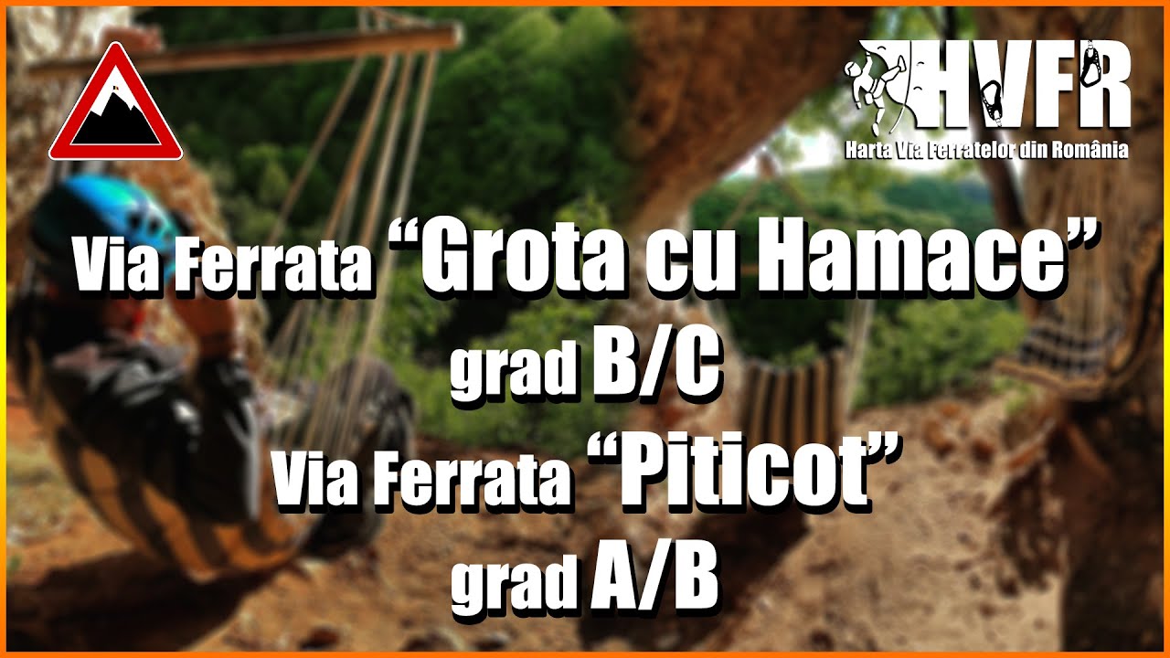 Via Ferrata GROTA CU HAMACE (B/C) & Via Ferrata PITICOT (A/B) Suncuius - Bihor | #HVFR | Episodul 35
