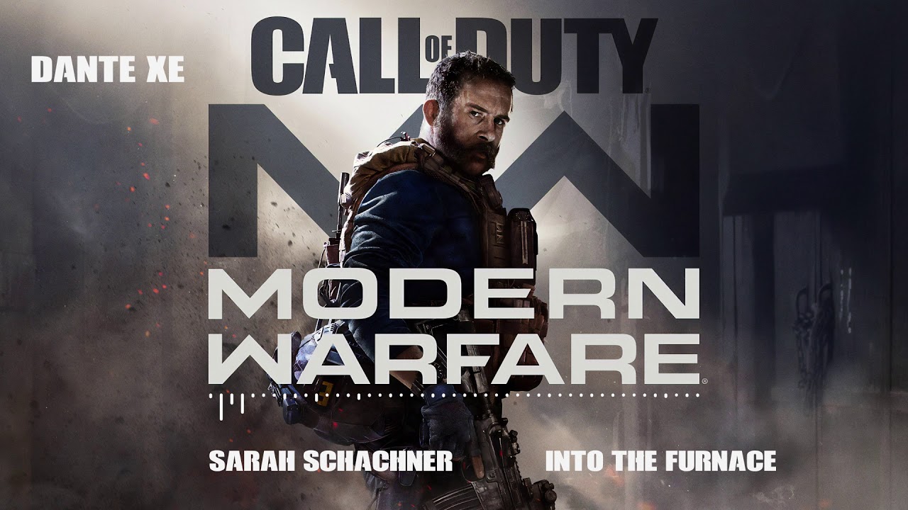 Sarah Schachner - Into The Furnace (Call of Duty Modern Warfare Original Sountrack)