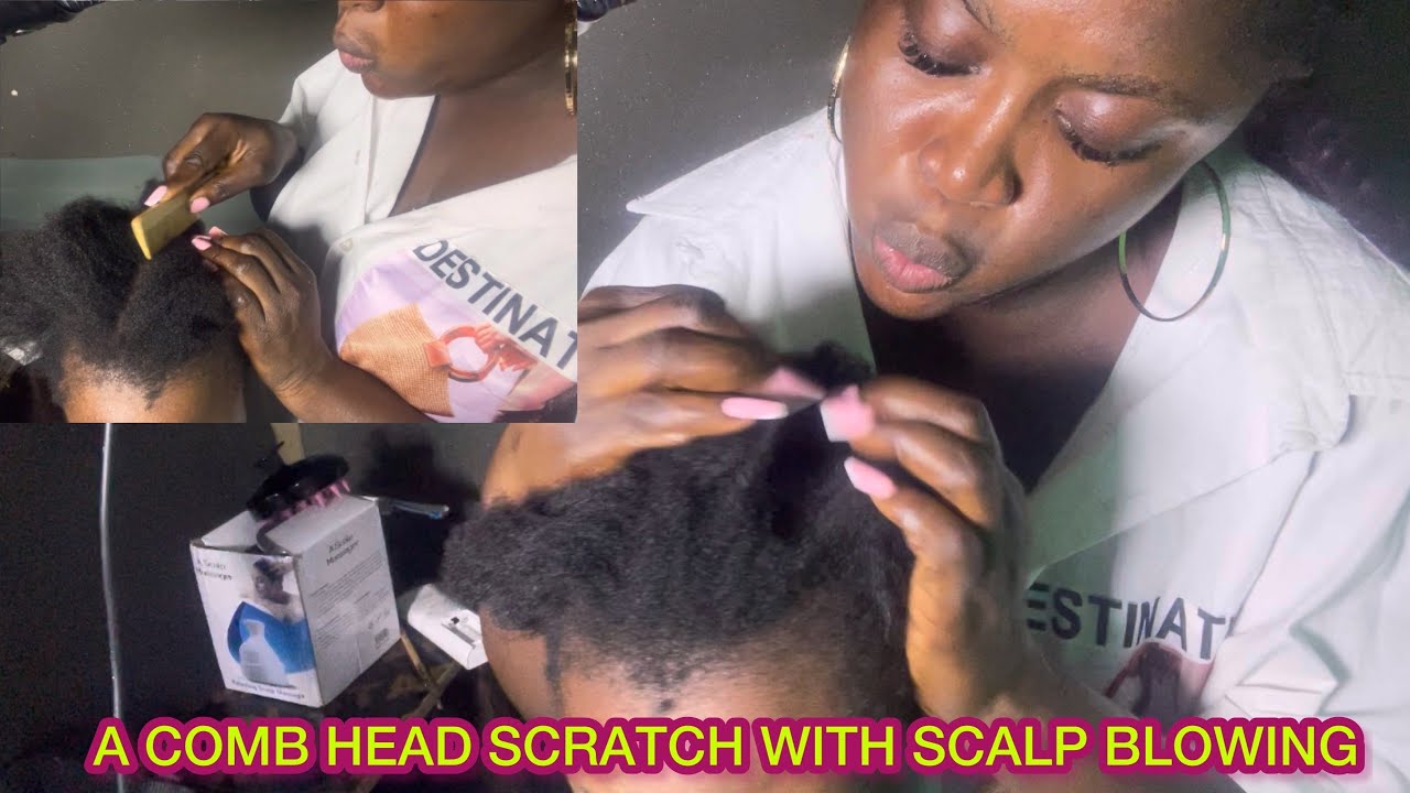 ASMR✨SCALP SCRATCHING WITH COMB, FINGERS AND SCALP BLOWING.
