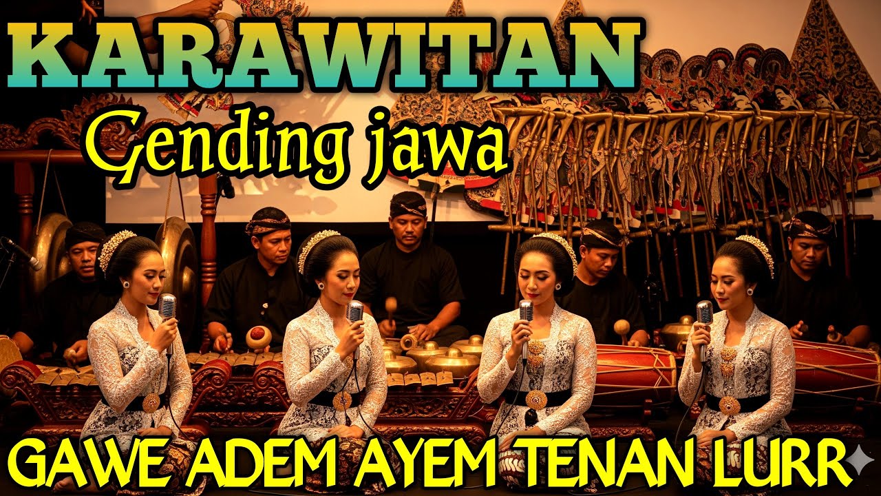 GENDING JAWA KARAWITAN _ UYON UYON GENDING KLASIK GAWE ADEM AYEM _||GENDING JAMPI SAYAH MERDU TENAN