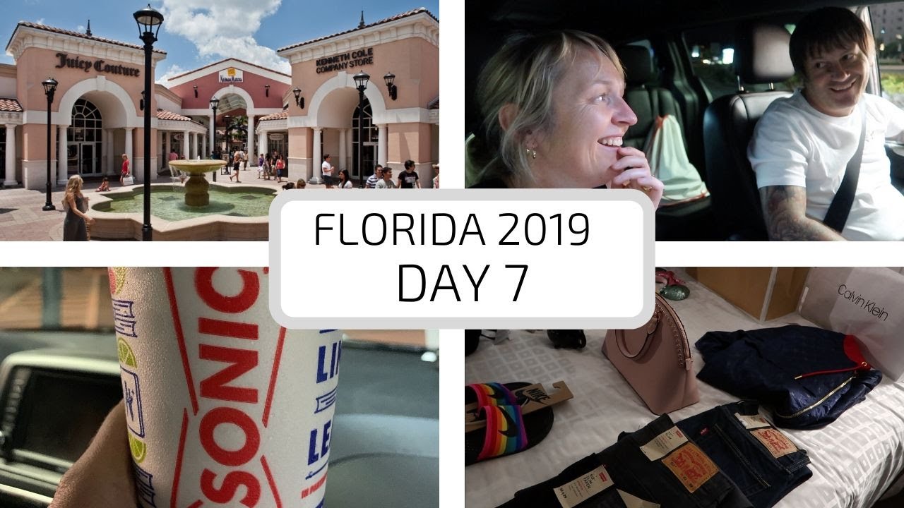FLORIDA VLOG - 2019 - Day 7 - INTERNATIONAL PREMIUM OUTLETS  - PANERA BREAD - SONIC DRIVE THRU