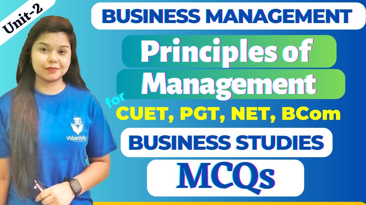 Principles of Management MCQ | Business Studies MCQ 2023 | Business Studies MCQ for CUET | PGT | NET