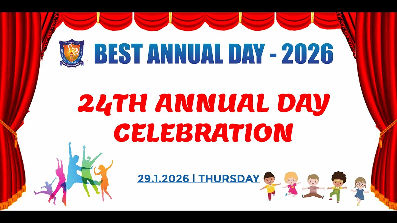 24TH ANNUAL DAY_BEST INTERNATIONAL SCHOOL CBSE