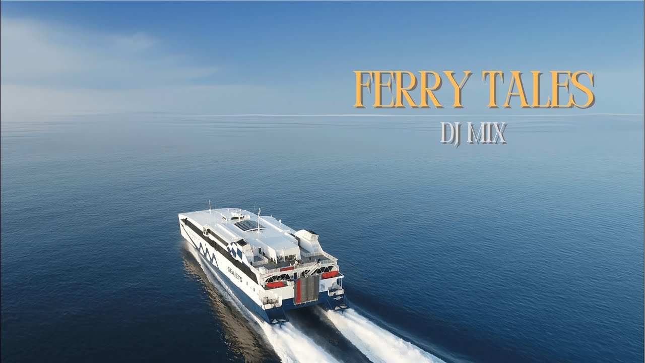 Ferry Tales | Ultimate Summer Mix 🔥 | Recorded While Island Hopping in Greece 🇬🇷