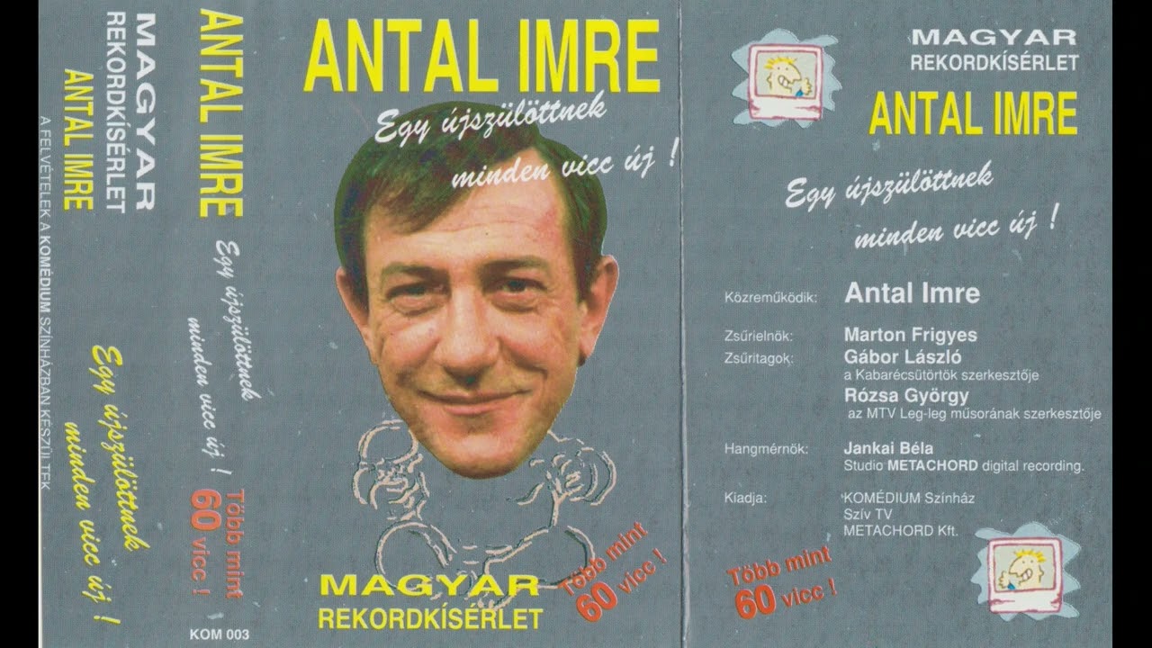 [CASS] Antal Imre - Egy &Uacute;jsz&uuml;l&ouml;ttnek Minden Vicc &Uacute;j!