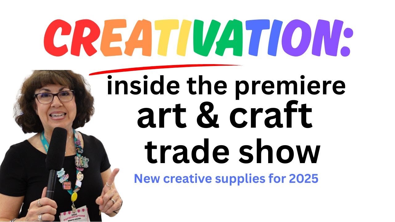New Creative Products for 2025! Inside Look at Creativation