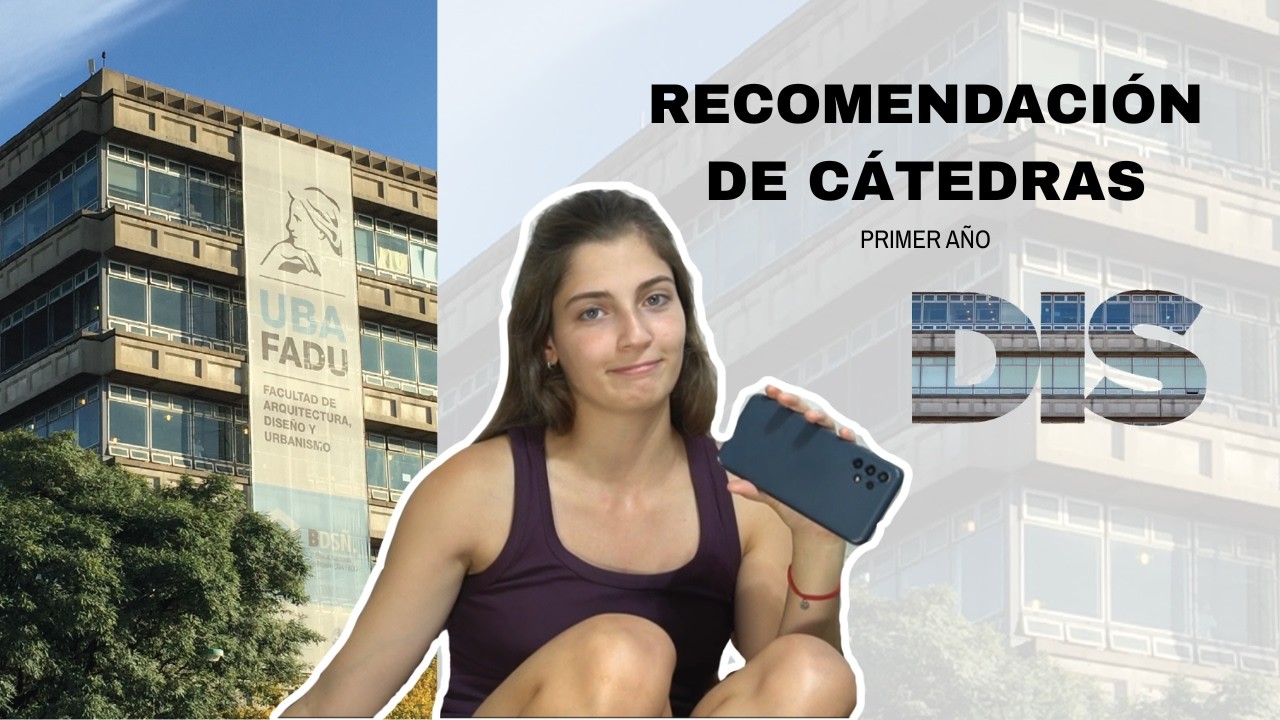 RECOMENDACIÓN DE CÁTEDRAS | Diseño de Imágen y Sonido 1° año FADU