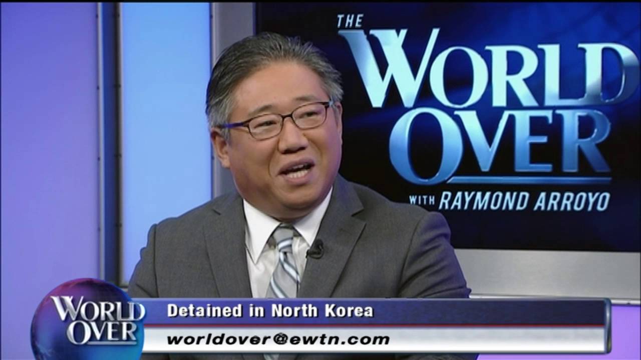 World Over - 2016-10-16 &ndash; North Korean Political Prisoner Kenneth Bae with Raymond Arroyo