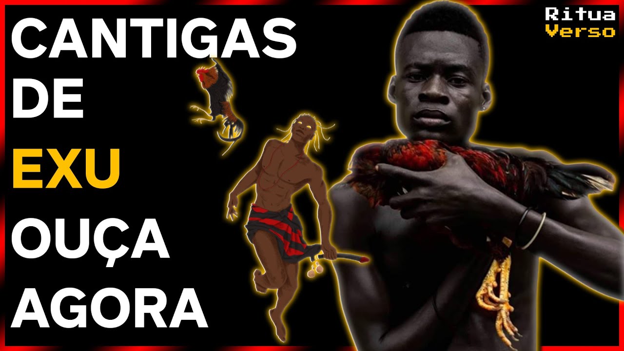 🔴 CANTIGAS ORIX&Aacute; EXU KETU - Pontos e Cantigas | Candombl&eacute; de Ketu | Magia Africana🔱@rituaverso​