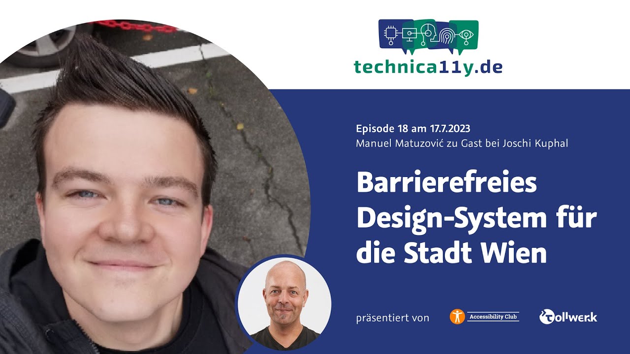 Barrierefreies Designsystem für die Stadt Wien — mit Manuel Matuzović (technica11y.de #18)