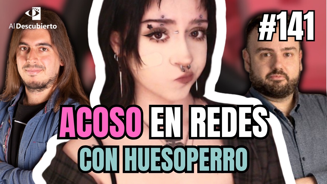 💥 ACOSO ORGANIZADO, POL&Eacute;MICA CON EL VEGANISMO Y M&Aacute;S - HUESOPERRO (Streamer) - Al Descubierto 5x18