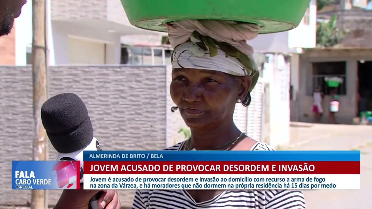 Moradores da Várzea acusam um jovem de provocar desordem e invadir residências  | FALA CABO VERDE