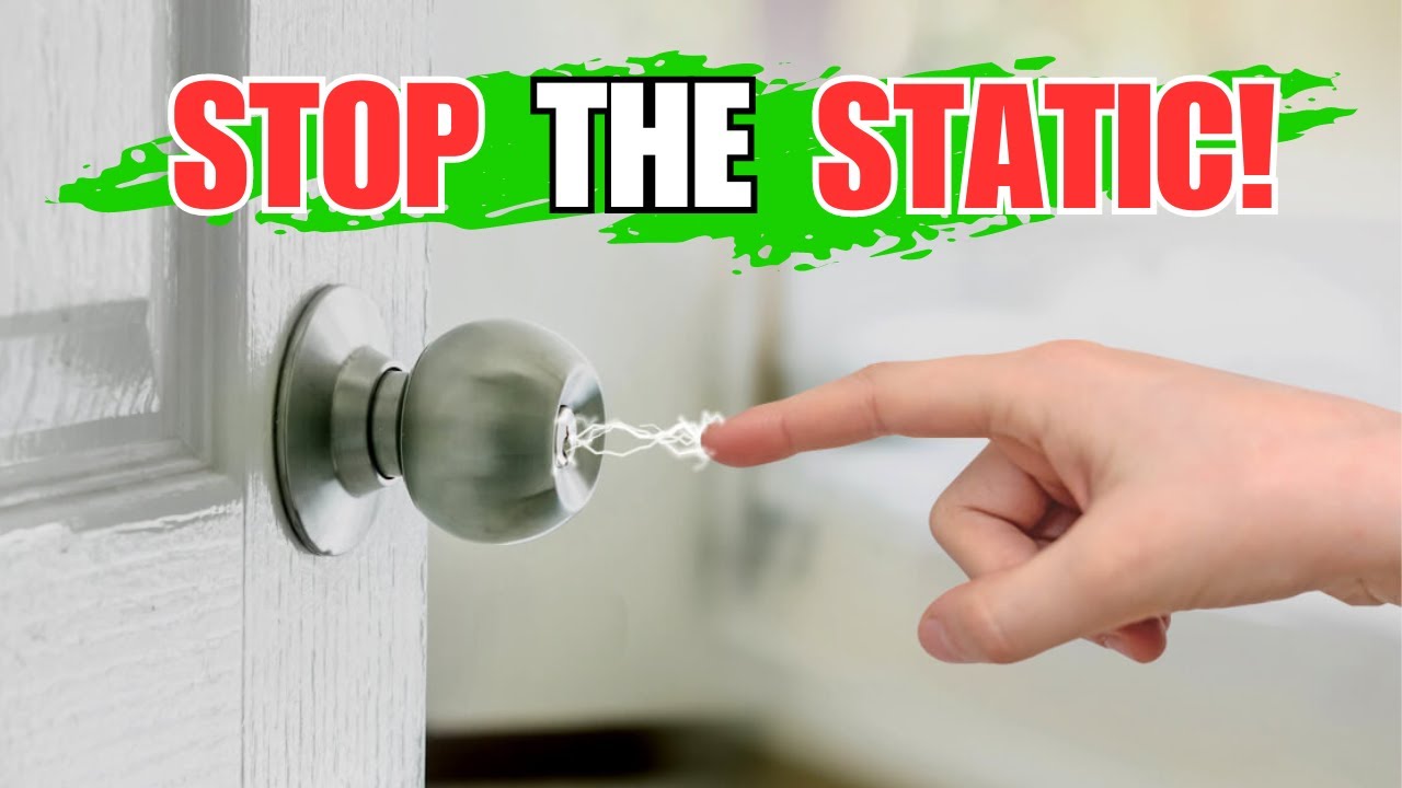 Avoid the Zap: Quick Fixes for Static Electricity