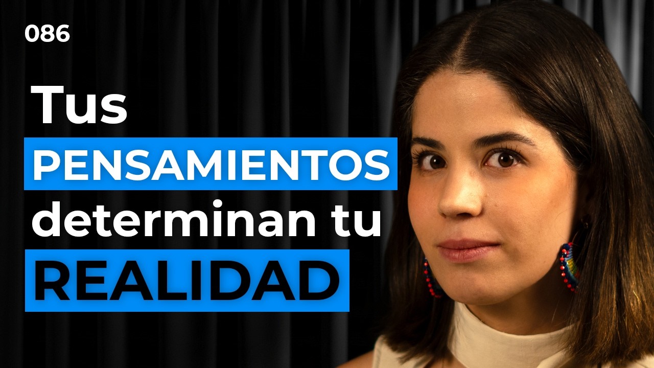 Psicología Positiva: La Felicidad No Es Lo Que Crees | Mariana Montes