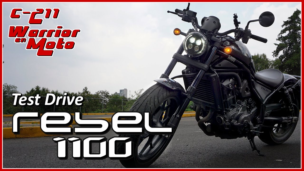 REBEL 1100 DCT -  Test Drive -  Prueba de manejo -  Honda - Warrior en Moto 211