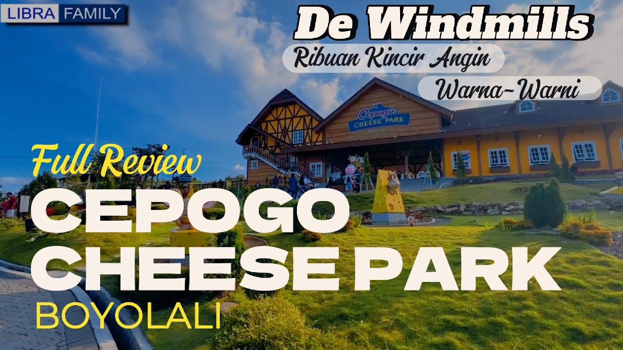 Full Review Cepogo Cheese Park Boyolali | harga tiket masuk dan wahana apa saja #cepogocheesepark