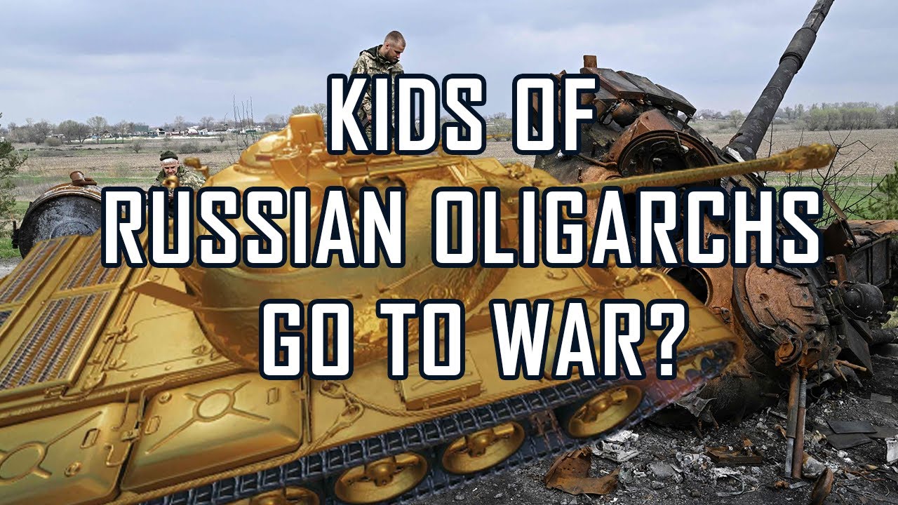 MOBILIZATION FOR KIDS OF PUTIN'S ELITE