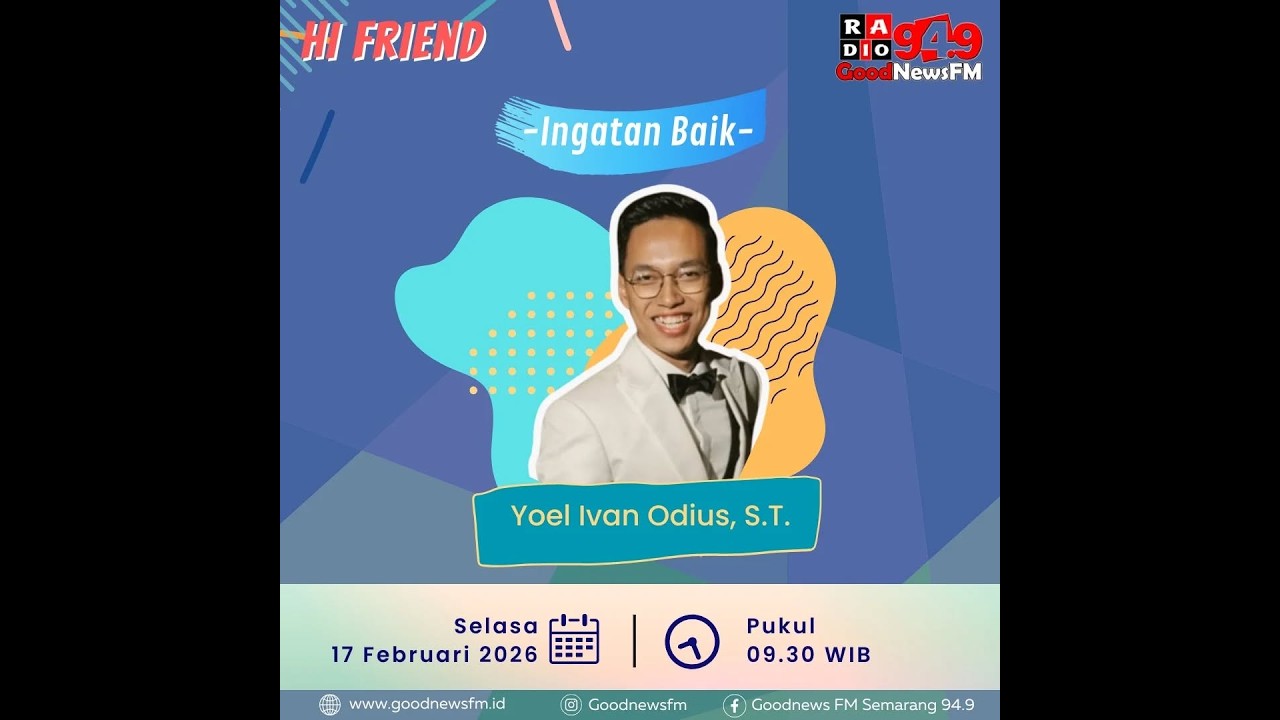 Ingatan Baik || Yoel Ivan Odius, S T || 94.9 GoodNews FM