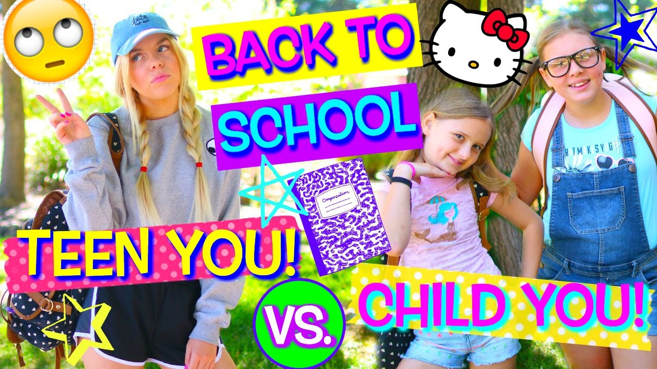 High School You VS. Child You! BACK TO SCHOOL!