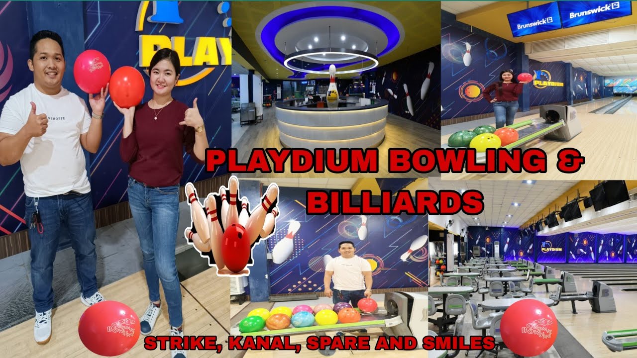 PLAYDIUM BOWLING AND BILLIARDS | HERLYN BATIN | LET'S PLAY