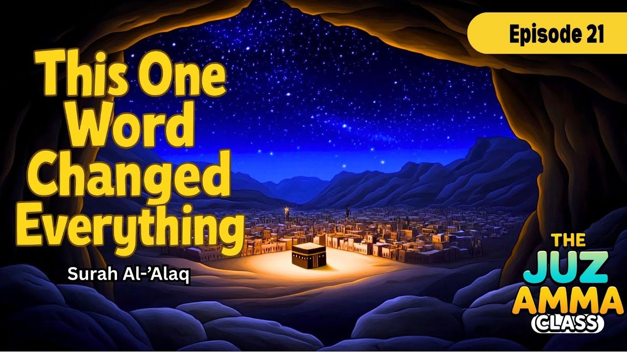 The First Revelation of the Qur'an | Story of Iqra &ndash; Surah Al-&lsquo;Alaq Explained