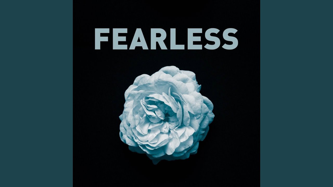 Fearless