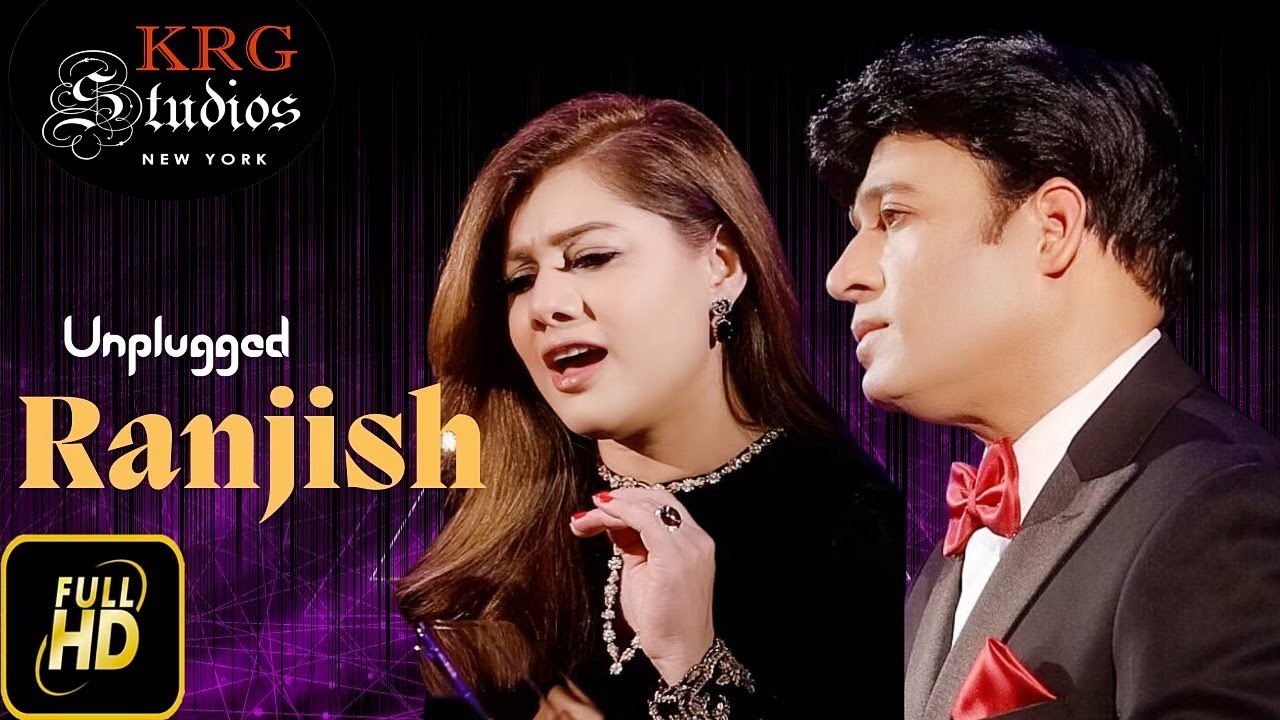 RANJISH | KUMAR RAJ GANDHARVA | SHAMAMA MIRZA | UNPLUGGED GHAZAL | MEHDI HASSAN | KRG STUDIOS, NY