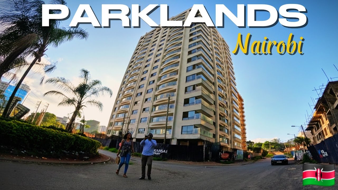 NAIROBI'S NEW SKYLINE:  The Massive Transformation in Parklands in 2026 || Real Estate 🔥