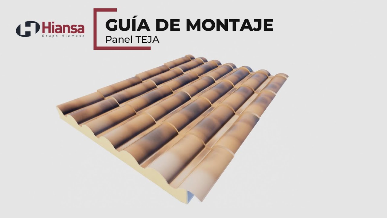 Hiansa - Guía Montaje Panel de Cubierta TEJA