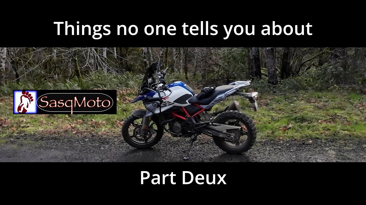 2023 BMW G310GS - What people don't tell you about it - Part 2
