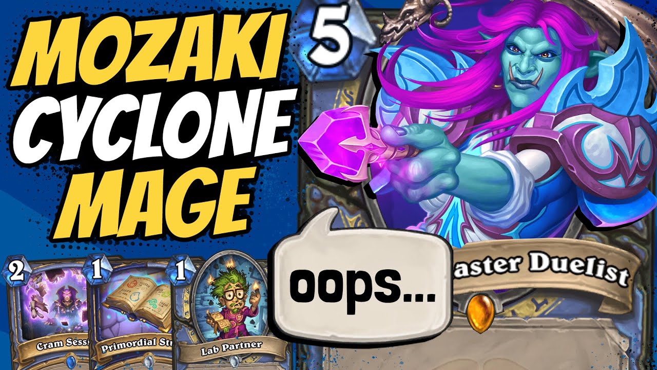 MOZAKI MAYHEM!!! Mozaki Cyclone Mage is CHAOTIC EVIL!!  | Scholomance Academy | Hearthstone