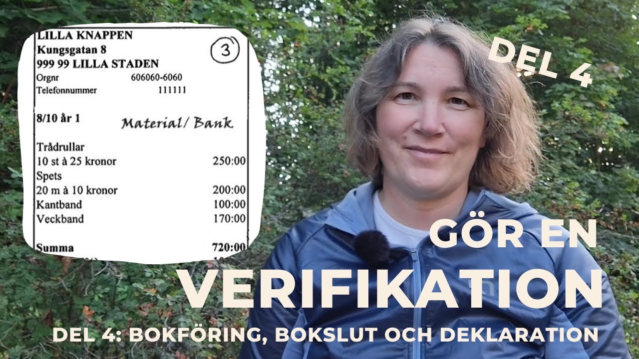GÖR EN VERIFIKATION, del 4 Bokföring, bokslut och deklaration, SKV 282