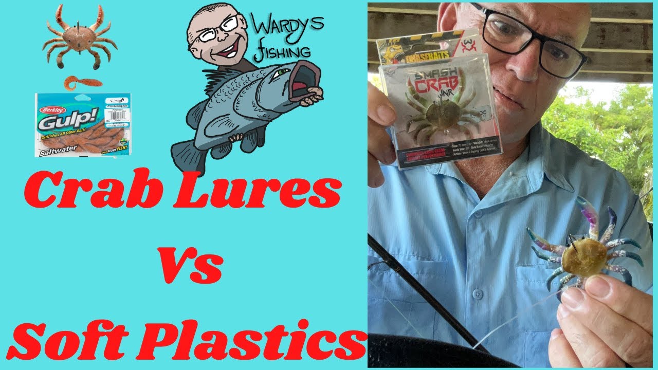 CRAB LURES VS SOFT PLASTICS