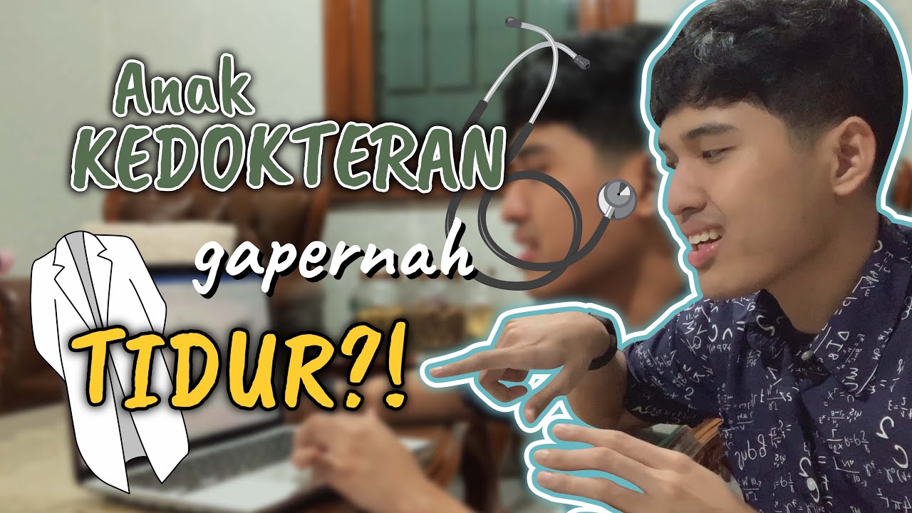 SEHARI JADI ANAK KEDOKTERAN - EDISI MAHASISWA BARU
