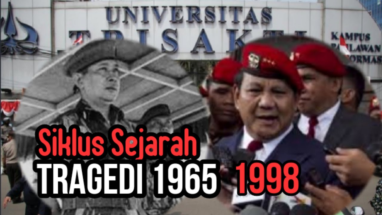 Tragedi 1965 dan Peristiwa 1998 Sebagai Siklus Sejarah - Irisan Soeharto/Prabowo