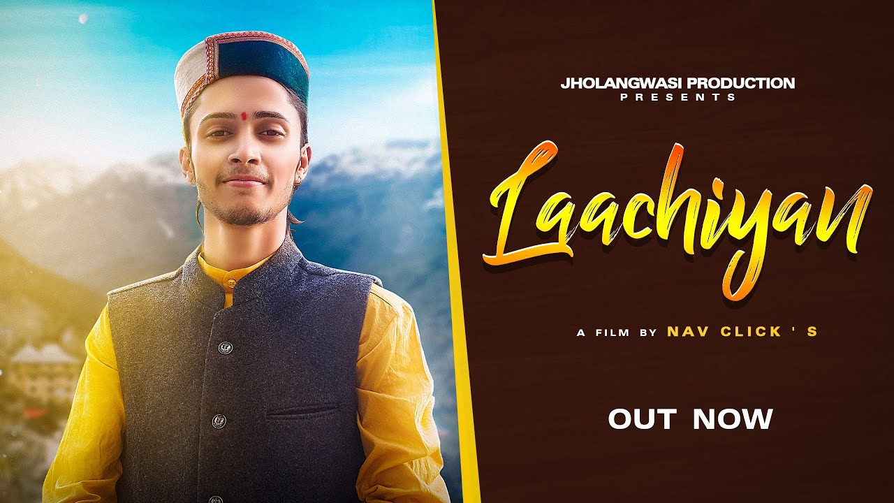 Laachiyan || Tushar Vashisht || New Himachali Song 2024