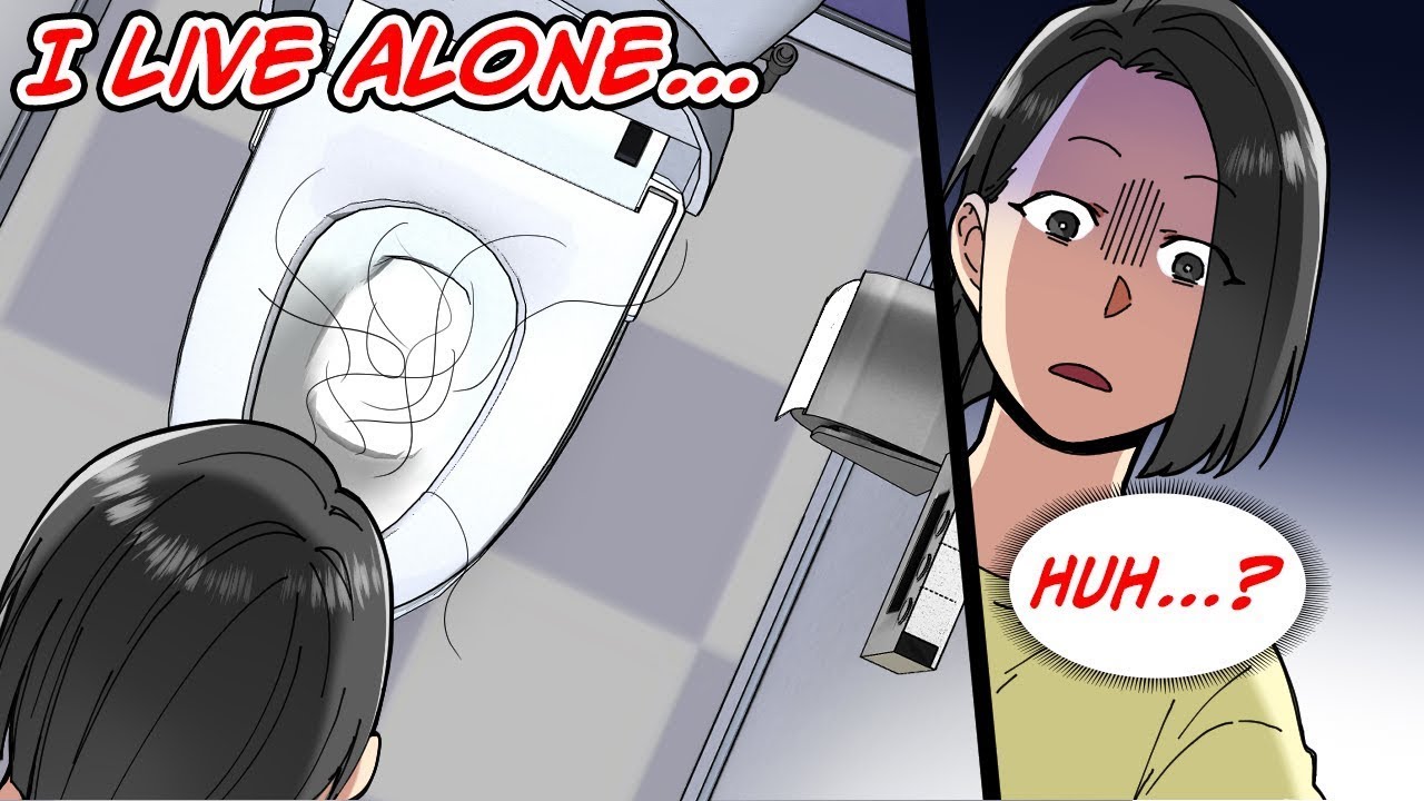 Hair scattered across a toilet bowl when I was alone in my flat…  [Manga dub].