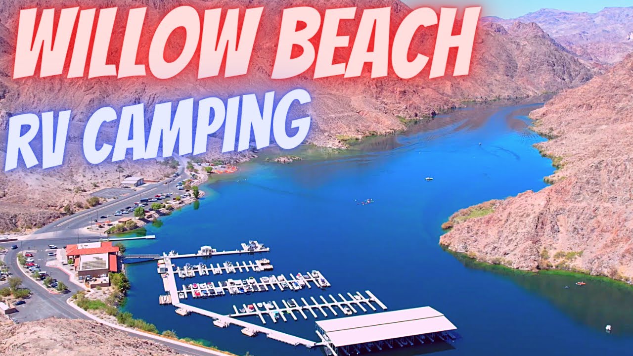 Кемпинг для автодомов Willow Beach — река Колорадо