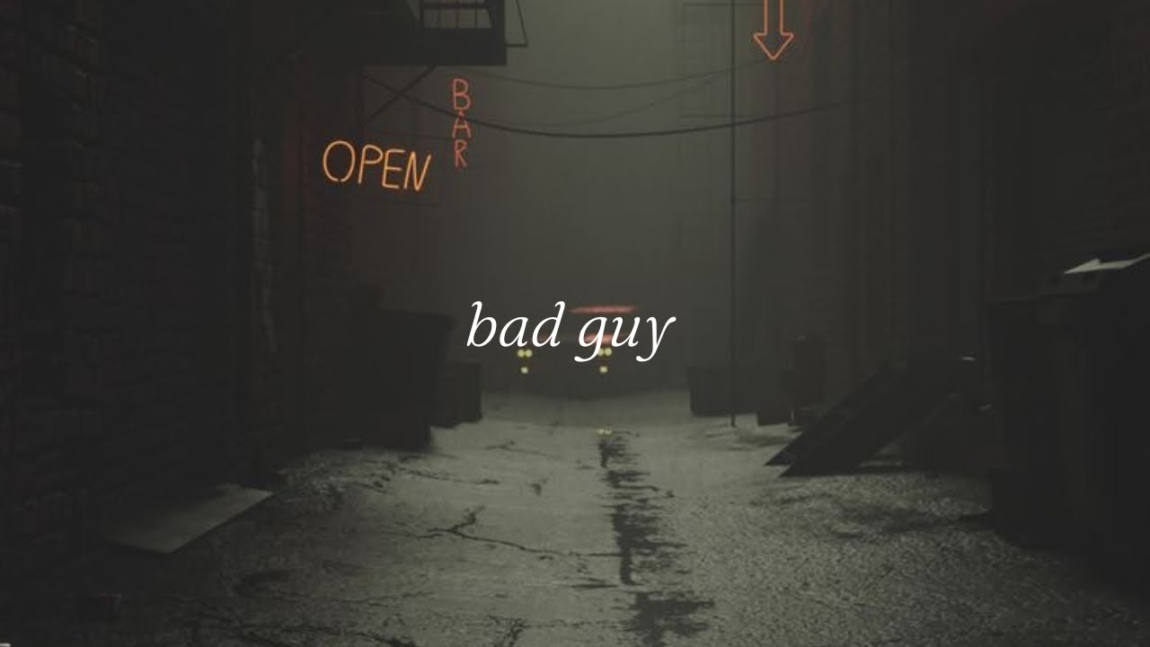 billie eilish - bad guy (slowed + reverb)